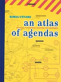 An Atlas of Agendas: Mapping the Power, Mapping the Commons