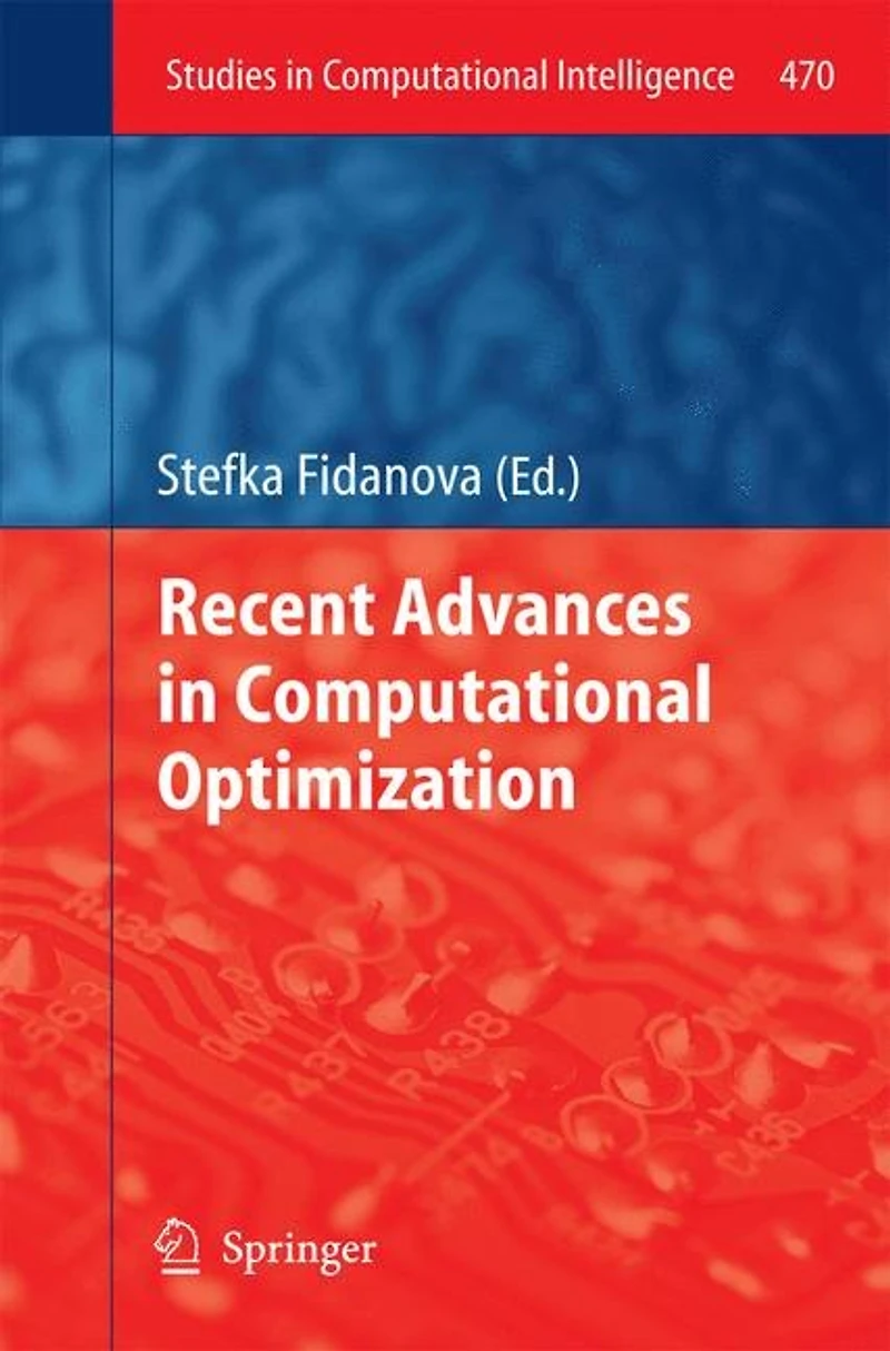 Recent Advances Computational Optimization