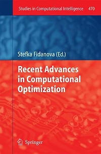 Recent Advances Computational Optimization