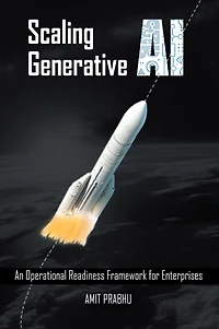 Scaling Generative AI: An Operational Readiness Framework for Enterprises