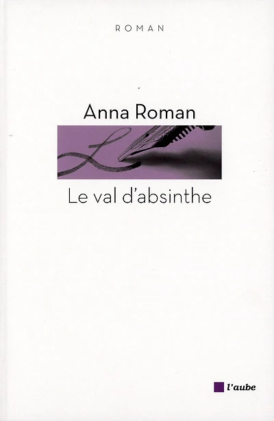 Le val d'absinthe