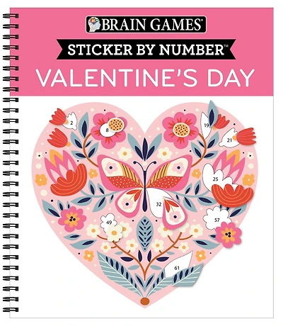 Brain Games - Sticker by Number: Valentine's Day 10 Heartwarming Designs No Mess Art Activity Book Gift for Kids, Teens & Adults Perforated Pages, Spiral Bound
