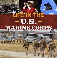 Life the U.S. Marine Corps
