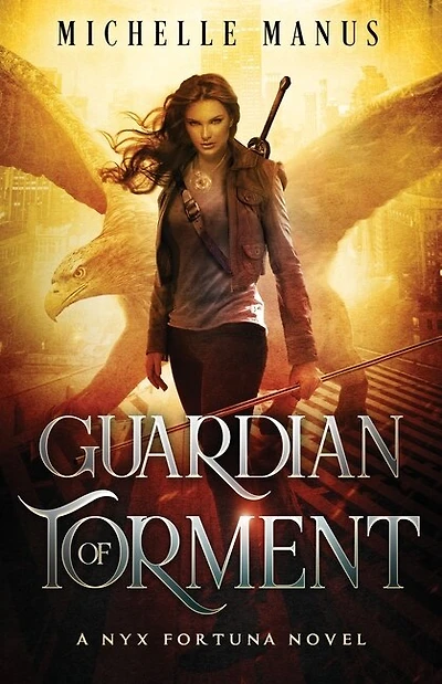Guardian of Torment: A Nyx Fortuna Novel