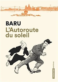 L' autoroute du soleil