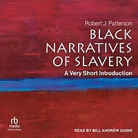 Black Narratives of Slavery: A Very Short Introduction