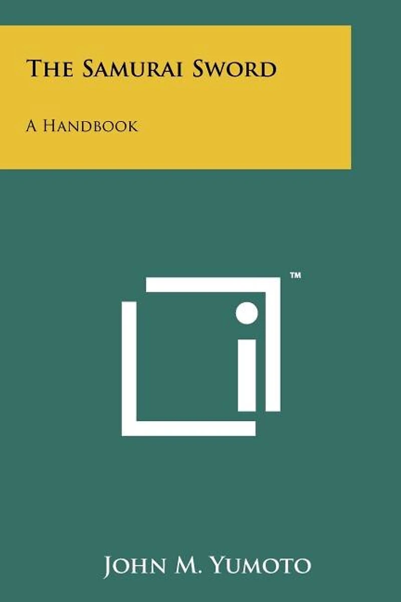 The Samurai Sword: A Handbook