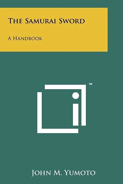 The Samurai Sword: A Handbook