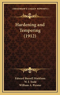 Hardening and Tempering (Classic Reprint)