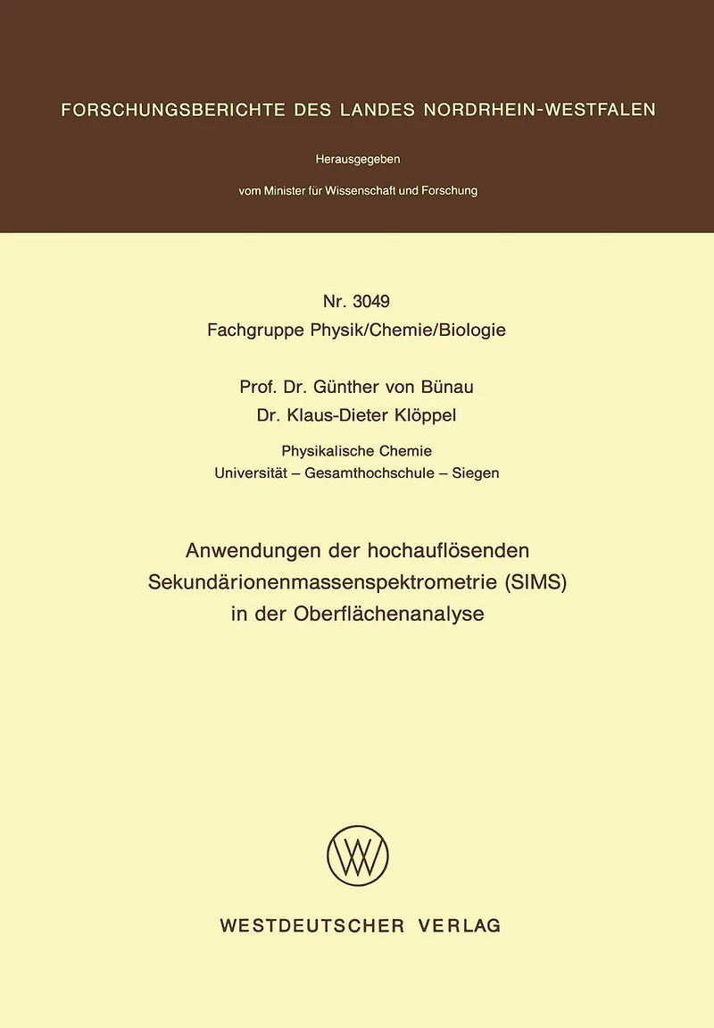 Anwendungen der hochauflösenden Sekundärionenmassenspektrometrie (SIMS) in der Oberflächenanalyse