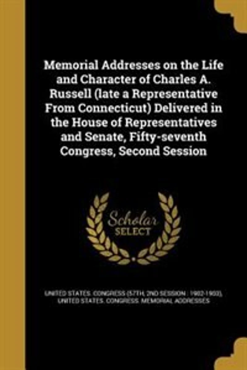 Memorial Addresses on the Life and Character of William Mutchler: A Representative From Pennsylvania, Delivered House Representatives Senate, Fi