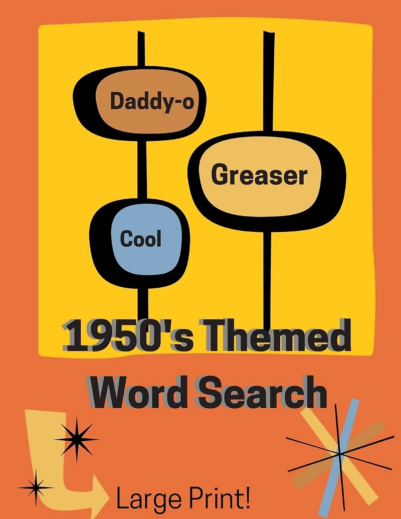 1950's Themed Word Search Book (Large Print): Keep Your Mind Sharp with Brain Games