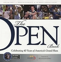 The Open Book: Celebrating 40 Years of America's Grand Slam