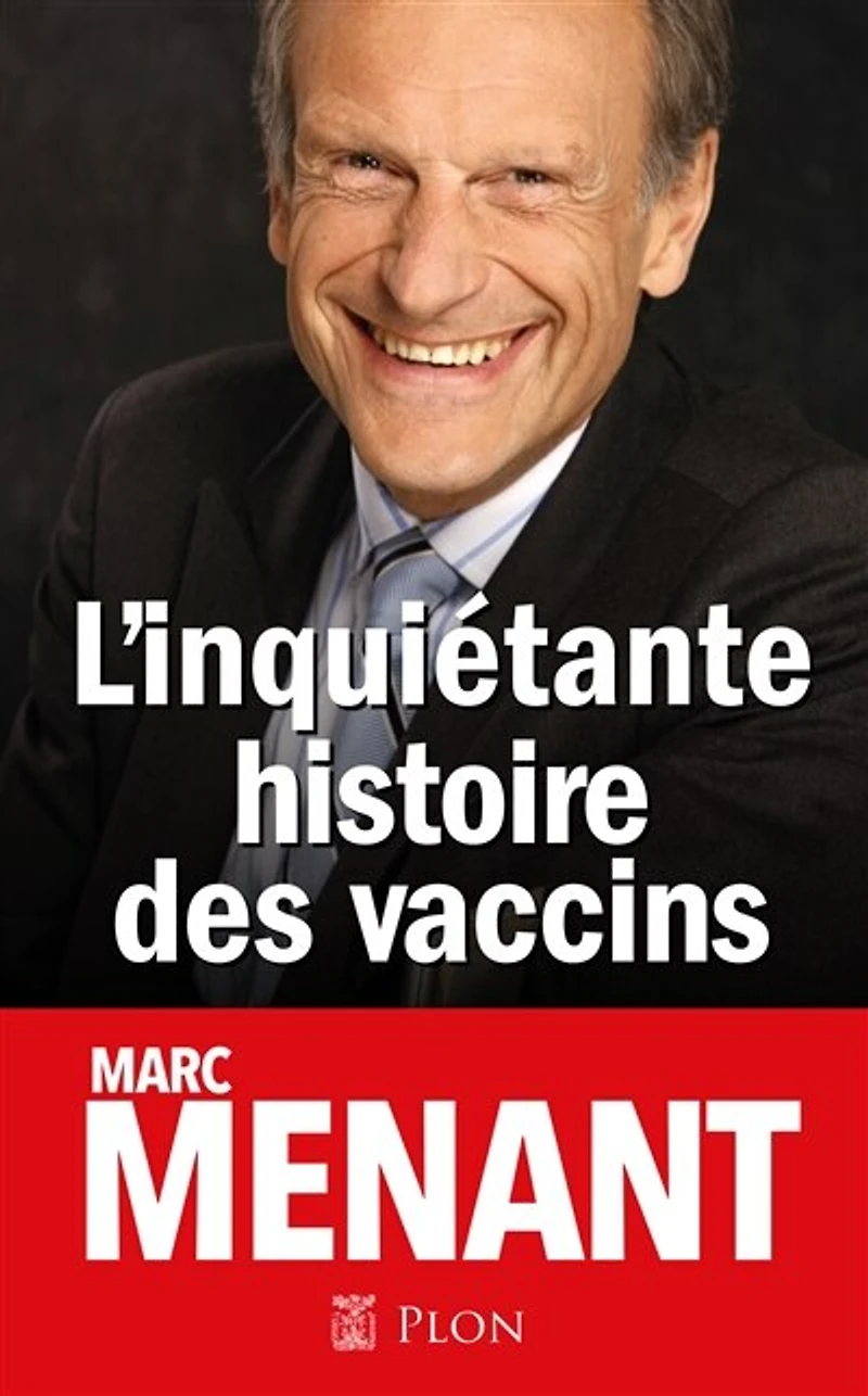 L' inquiétante histoire des vaccins