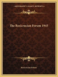 The Rosicrucian Forum 1945
