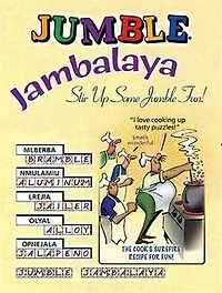 Jumble® Jambalaya: Stir Up Some Jumble® Fun!