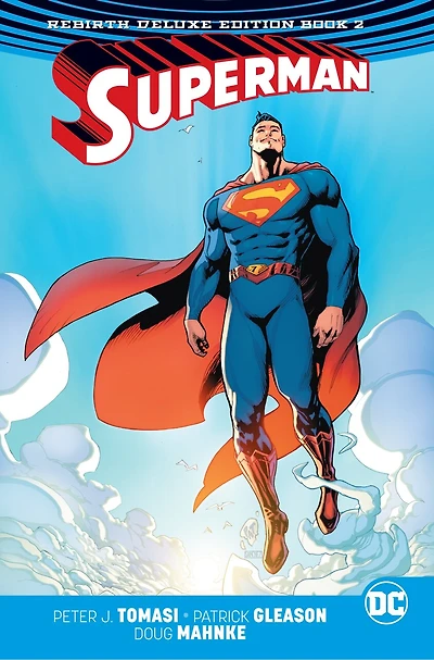 Superman: The Rebirth Deluxe Edition Book 2