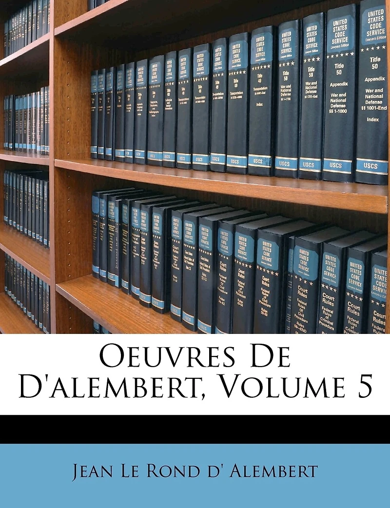 Oeuvres De D'alembert; Volume 5