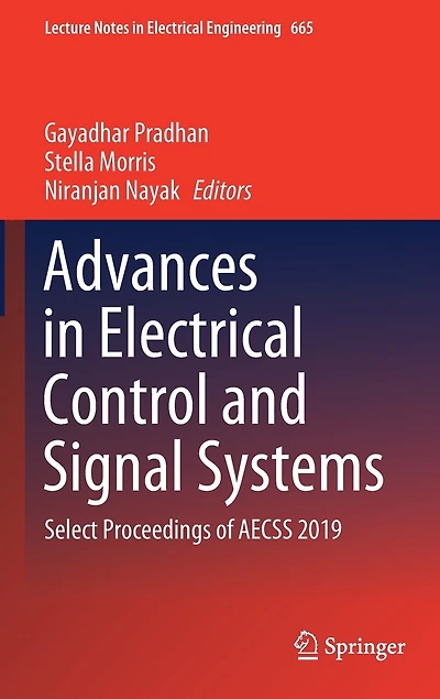 Advances Electrical Control and Signal Systems: Select Proceedings of AECSS 2019