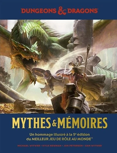 Dungeons & dragons: mythes & mémoires