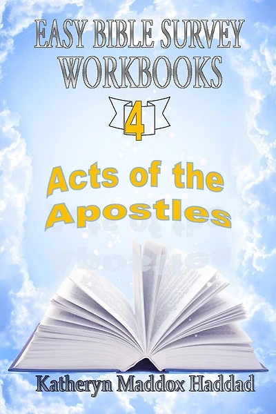 Acts of the Apostles: And the Beginning of the Church