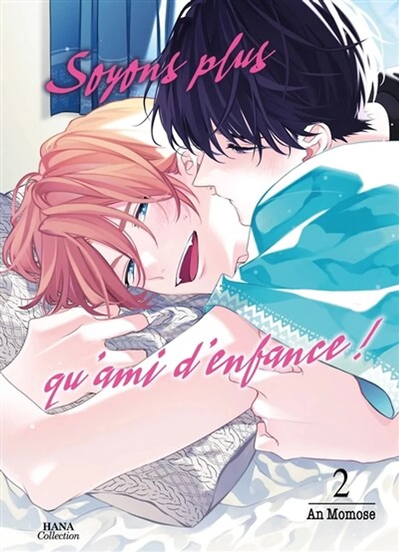 Soyons plus qu'amis d'enfance !, Vol. 2