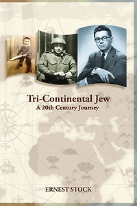 Tri-Continental Jew: A 20th Century Journey