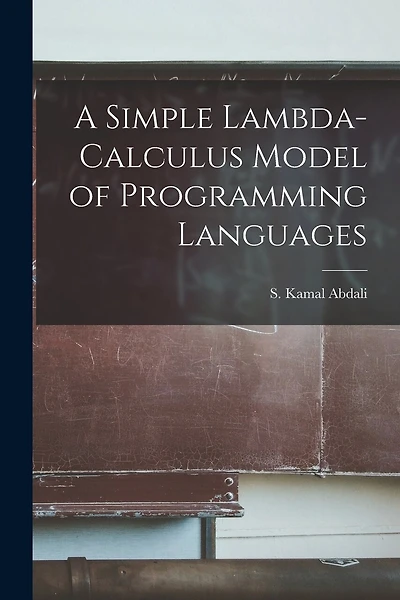 A Simple Lambda-calculus Model of Programming Languages