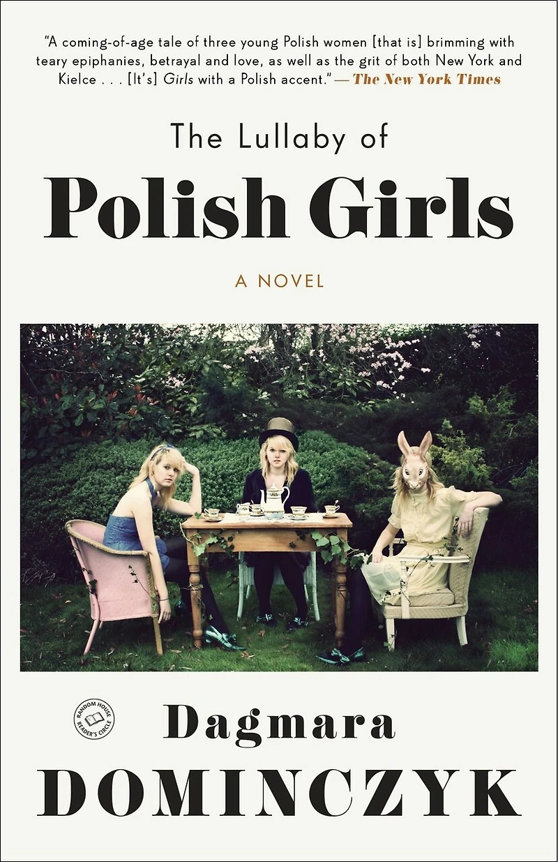 The Lullaby of Polish Girls: A Novel