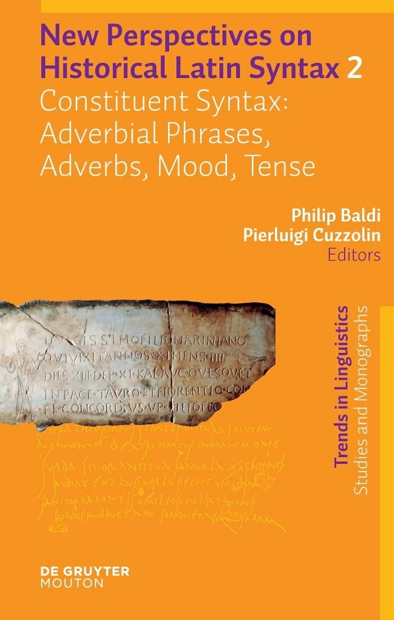 Constituent Syntax: Adverbial Phrases, Adverbs, Mood, Tense