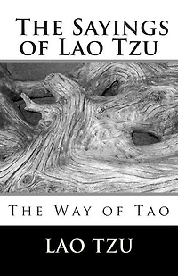 The Sayings Of Lao Tzu