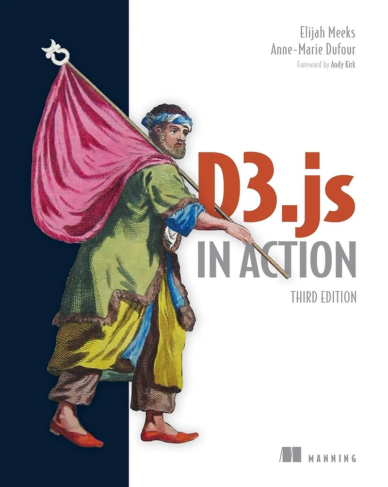 D3.js Action, Third Edition