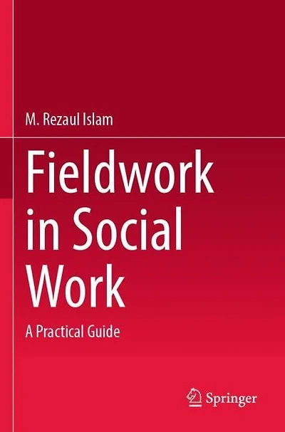 Fieldwork in Social Work: A Practical Guide