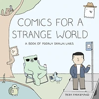 Comics for A Strange World: Book of Poorly Drawn Lines