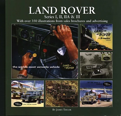 Land-Rover: Series I, II, IIA & III