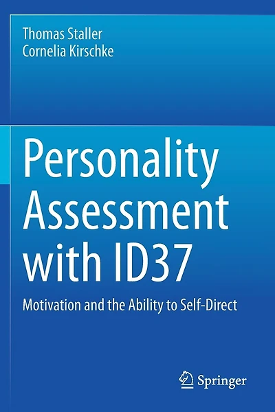 Personality Assessment With Id37: Motivation And The Ability To Self-direct