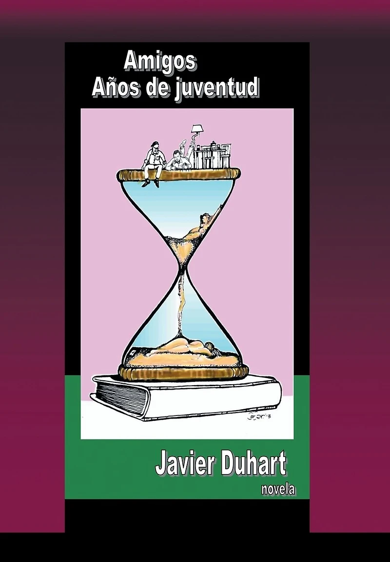 Amigos Anos de Juventud: Novela