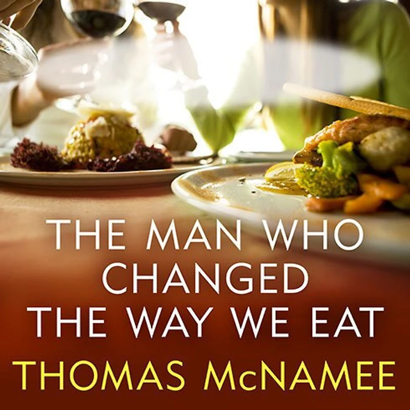 the Man Who Changed Way We Eat: Craig Claiborne and American Food Renaissance