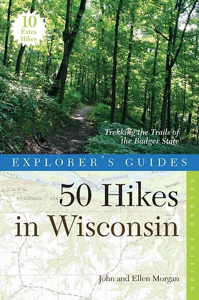50 Hikes in Wisconsin 2nd Edition