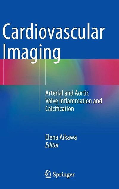 Cardiovascular Imaging: Arterial And Aortic Valve Inflammation Calcification