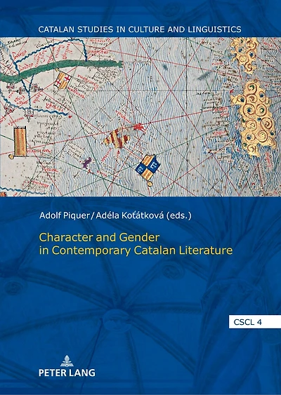 Character and Gender Contemporary Catalan Literature