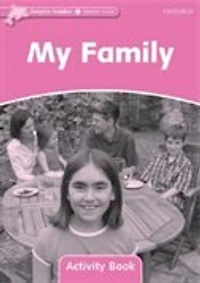 Dolphin Readers: Starter My Family Activity Book