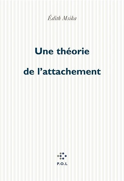 Une théorie de l'attachement