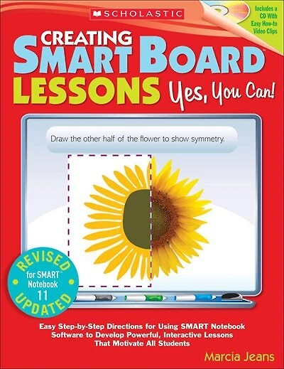 Creating SMART Board Lessons: Yes, You Can!
