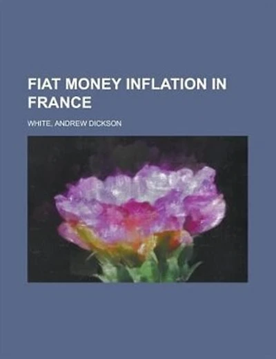 Fiat Money Inflation In France