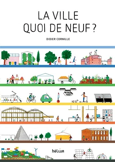 La ville quoi de neuf ?