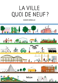 La ville quoi de neuf ?