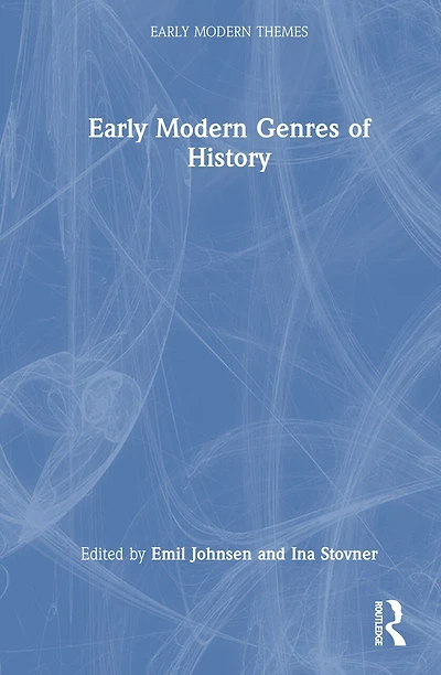 Early Modern Genres of History