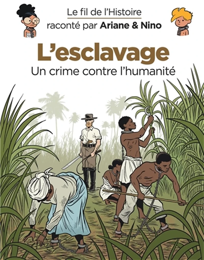L' esclavage: un crime contre l'humanité