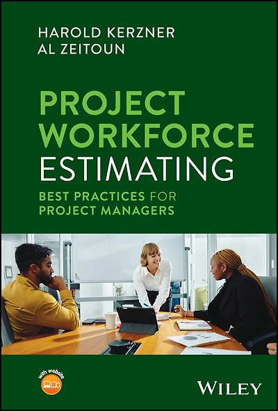 Project Workforce Estimating: Best Practices for Managers